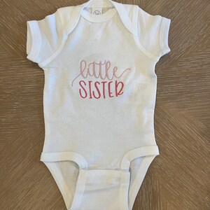 Little sister embroidered baby onesie, custom baby clothing