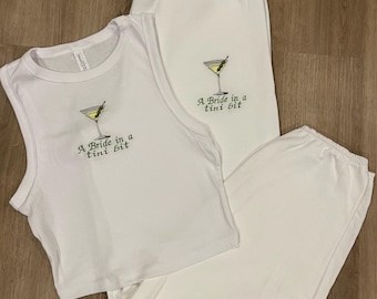 A bride in a tini bit embroidered matching tank top and sweats pants set, customized bridal party set, bachelorette set, dirty martini bride