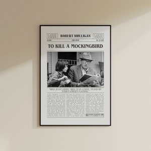 Póster de Matar a un ruiseñor, Robert Mulligan, póster de película de periódico retro, arte de pared en blanco y negro, impresión de arte retro vintage