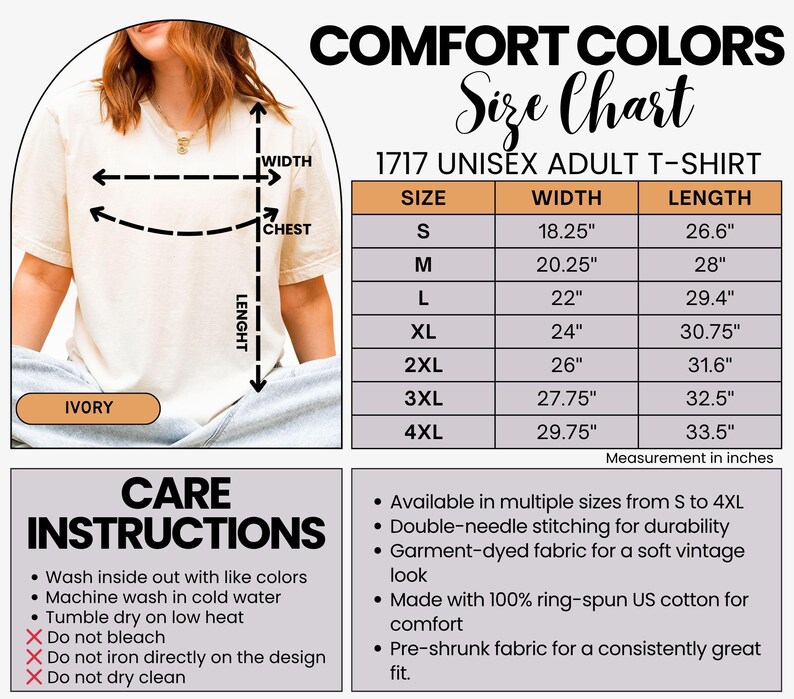 May include: Comfort Colors 1717 unisex adult t-shirt size chart in ivory. Includes a table with width and length measurements in inches for sizes S to 4XL, care instructions, and product features like double-needle stitching and ring-spun cotton.
