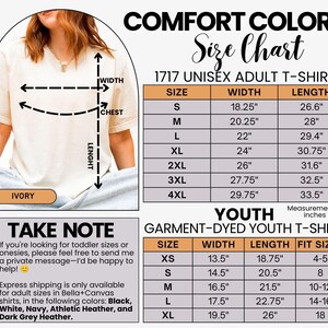 Puede incluir: Una tabla de tallas para camisetas unisex de adulto Comfort Colors 1717 y camisetas juveniles te&ntilde;idas en prenda. La tabla muestra las medidas de ancho y largo en pulgadas para las tallas S a 4XL para adultos y XS a XL para j&oacute;venes.