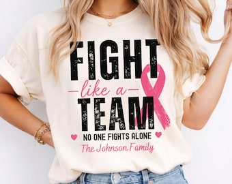 Custom Name Breast Cancer Support Shirt, Personalized Cancer Awareness Team Tee, Comfort Colors Pink Ribbon Fight Cancer Shirt,Survivor Gift
