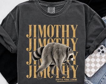 Jimothy Raccoon Shirt, Viral Seattle Wildlife Comfort Colors Tee, Vintage Animal Meme Graphic Shirt, Raccoon Lover Gift, Stay Weird T Shirt