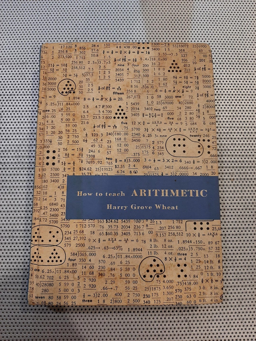 Vintage 1961 how to teach arithmetic by harry grove wheat old school