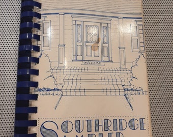 Vintage 1980s Southridge Sampler Garden Club of Mobile Alabama Cookbook Southern Cooking Recipes