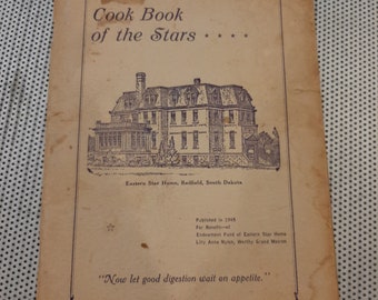 Vintage 1945 "Cook Book of the Stars" Eastern Star of Redfield, South Dakota Cookbook Softcover Old Timey Midwest Recipes