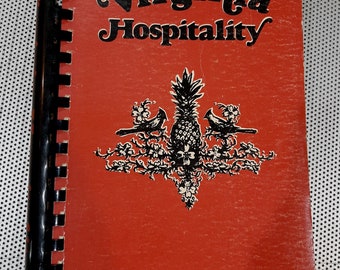 Vintage 1981 "Virginia Hospitality" Softcover Cookbook, Junior League of Hampton Roads, Virginia, 7th Printing