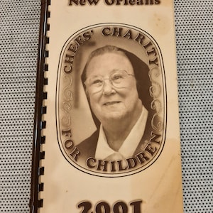 Vintage 2001 Chefs Charity New Orleans Cookbook John Folse Pete Fountain Brennan’s Christian’s Cajun Seafood Famous Chefs Restaurants
