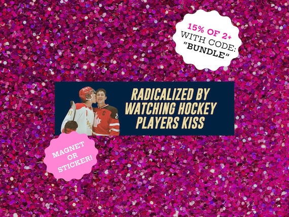 Radicalized by Watching Hockey Players Kiss Heated Rivalry Cottage Bumper Magnet | Heated Rivalry Sticker | Hockey Merch | Gay Love