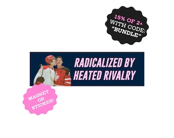 Zradykalizowany przez rozgrzaną rywalizację magnes na zderzak domku | Naklejka z rozgrzaną rywalizacją | Gadżety hokejowe | Miłość gejowska