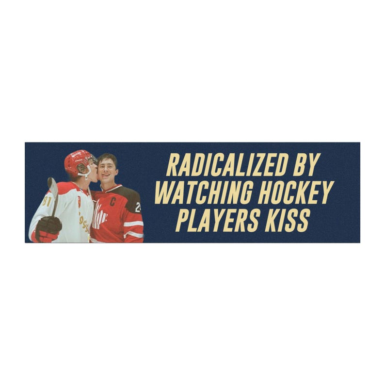 Radicalized by Watching Hockey Players Kiss Heated Rivalry Cottage Bumper Magnet | Heated Rivalry Sticker | Hockey Merch | Gay Love image 3