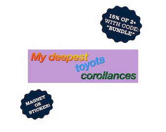 Magnes na zderzak Toyoty z wyrazami współczucia | Sassy Sarcastic Sticker | Naklejka winylowa l Feminist Merch