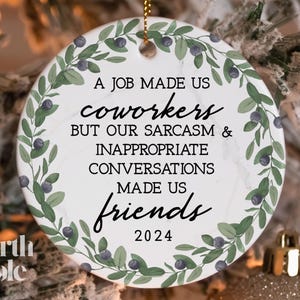 Coworker Christmas Gift, Coworker Funny Christmas Ornaments, Work Bestie, Work Friend Ornament, Office Exchange Gift 2024 NP-167