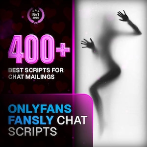PPV Messages Ideas for Onlyfans Content Ideas for Camgirls Fansly Onlyfans Snapchat VIP Sales Sexting Scripts Tip Menu Top Selling