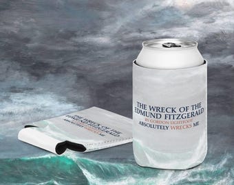 The Wreck of the Edmund Fitzgerald by Gordon Lightfoot Absolutely Wrecks Me Can Cooler | Buy now!