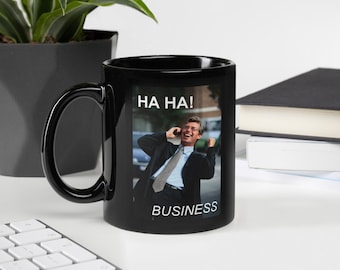 HA HA! BUSINESS Mug