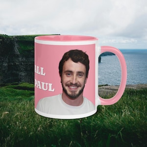 I&#39;d trade it all for life with Paul Mug