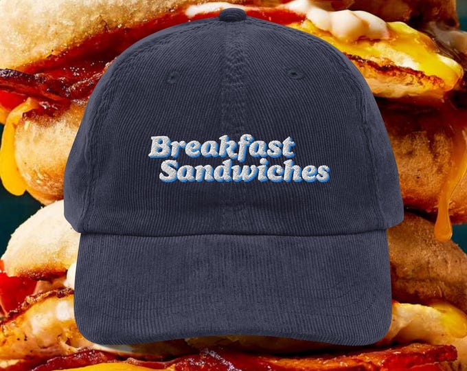 Breakfast Sandwiches corduroy cap