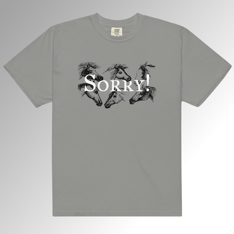 Sorry! with Horses Unisex heavyweight t-shirt