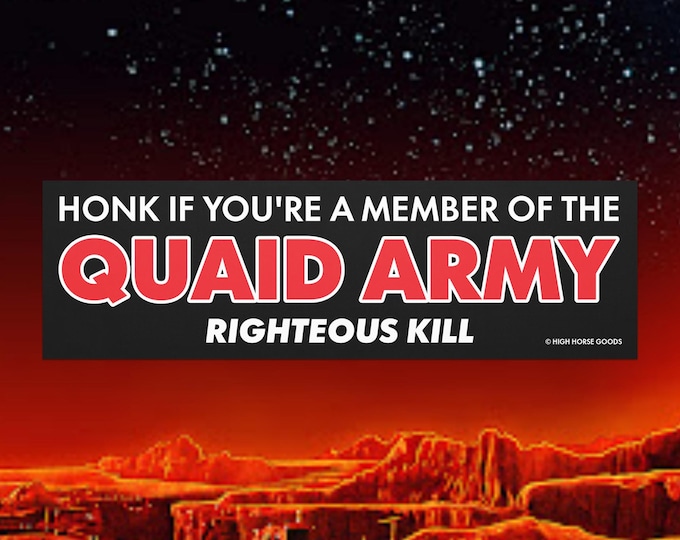 Honk if you're a member of the Quaid Army (Righteous Kill) Bumper Magnet | The Lonely Island & Seth Meyers Podcast | Total Recall | Kuato