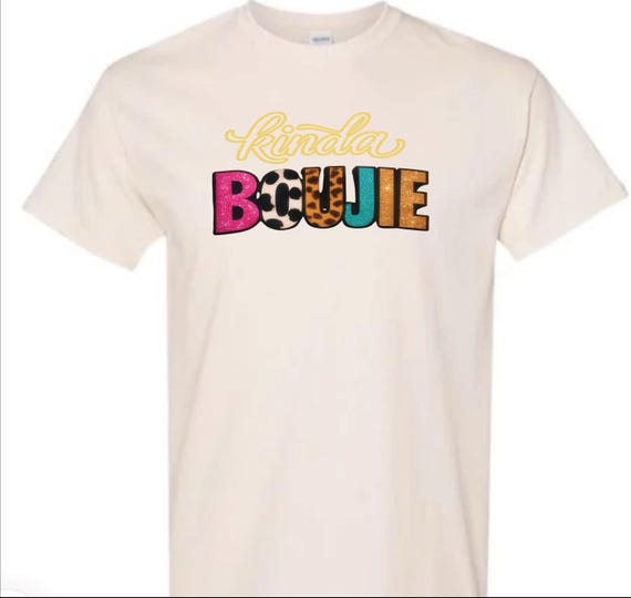 Boujie As... T-shirt 2025 Edition (Unisex)