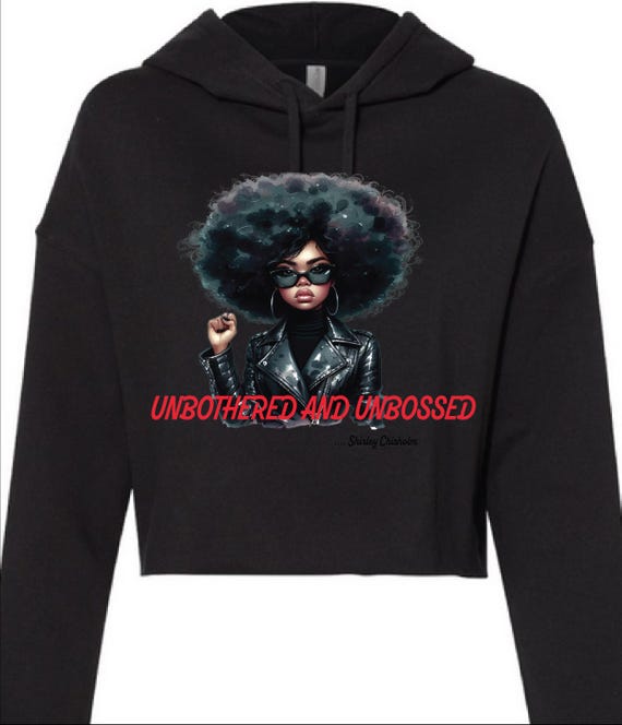 UNBOTHERED and UNBOSSED cropped hoodie (Unisex)