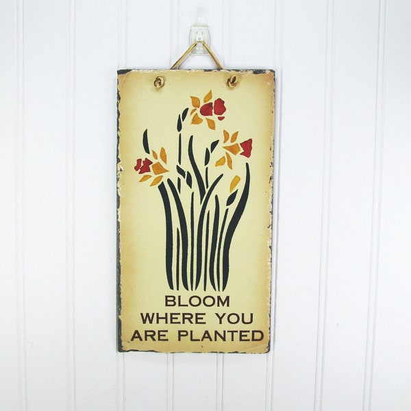 Daffodils Bloom Where You're Planted Slate Plaque Vintage Plain Jane Handcrafted Inspiration