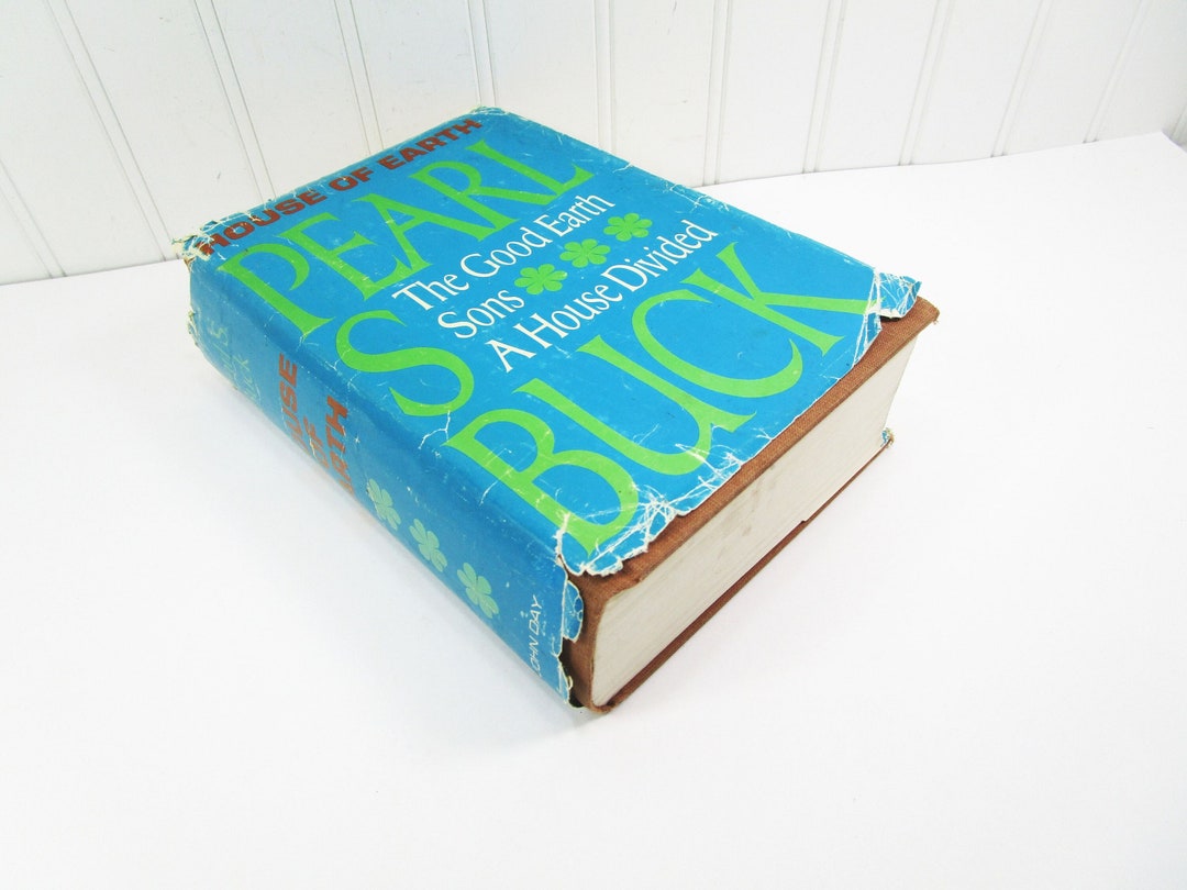 House of Earth Trilogy by Pearl S Buck, the Good Earth, Sons, A House