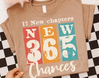 Happy New Years 12 New Chapters 365 New Chances SVG PNG: Retro Inspirational New Years (Digital Download)