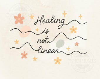 Geestelijke gezondheid png, genezing is niet lineair Geestelijke gezondheid png-afbeelding voor vrouwen mentaal cadeau (digitale download)