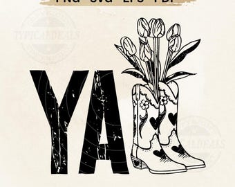 Y’all Cowboy Boot SVG PNG | Western Tulip Boot Design (Digital Download)