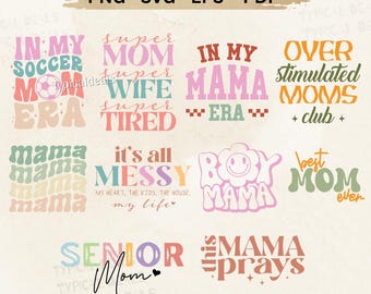 Mom SVG PNG Bundle – Funny Mama Quotes & Retro Typography Designs (Digital Download)