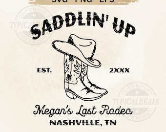 Last Rodeo Bachelorette SVG Template SVG, Country Nashville Cowgirl Party (Digital Download)