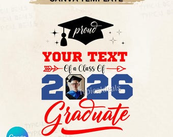 Graduation Template – Editable Canva Design – Class of 2026 with Photo and Name (Digital Download)