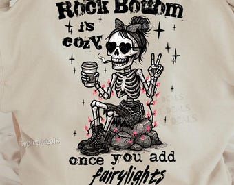 Rock Bottom Is Cozy PNG Funny Skeleton Girl Coffee Retro Dark Humor (Digital Download)