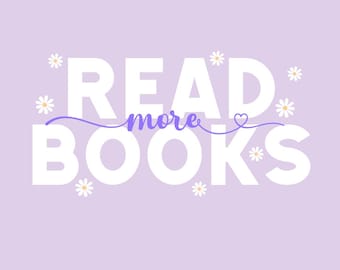 Read More Books SVG & PNG, Book Lover Gift for Librarian, Teacher’s Day Gift Reading Svg, Gift for Her