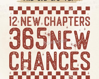 12 nuevos capítulos, 365 nuevas oportunidades PNG SVG: Año Nuevo 2026, Feliz Año Nuevo, Diseño de cita de celebración de Año Nuevo (Descarga digital)