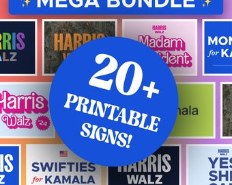 MEGA BUNDLE – Printable Harris Walz Signs, Instant Download PDF Diy Protest Anti Trump Signs + Posters – No Kings Protest 2025