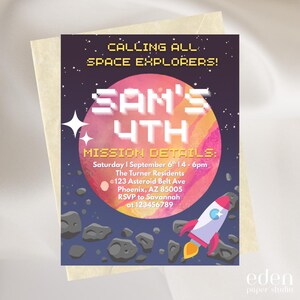 May include: A space-themed invitation with the text "CALLING ALL SPACE EXPLORERS!" and "SAM'S 4TH". The design includes a planet, a rocket ship, and asteroid illustrations. The invitation also includes event details.