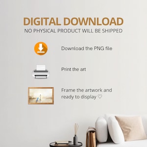 May include: Digital download of a painting of a couple walking on a beach. The image shows instructions to download the PNG file, print the art, and frame it. The text "DIGITAL DOWNLOAD" and "NO PHYSICAL PRODUCT WILL BE SHIPPED" is displayed at the top of the image.