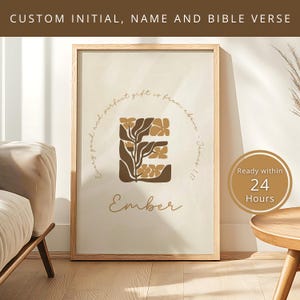 May include: A printable art print featuring a brown floral initial "E" and the name "Ember" underneath. The text "Every good and perfect gift is from above - James 1:17" is in a circle around the initial.