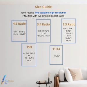 May include: A size guide graphic with text indicating five scalable high-resolution PNG files with different aspect ratios. The guide includes 4:5, 3:4, 2:3, ISO, and 11:14 ratios, with corresponding dimensions in inches. The EverCaring Art logo is in the bottom left.