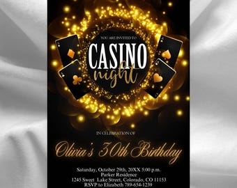 May include: Black and gold casino themed birthday party invitation with a sparkling background and playing cards. The text reads "You are invited to Casino Night in celebration of Olivia's 30th Birthday".