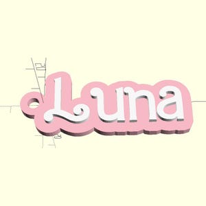 May include: A pink 3D name tag with the word "Luna" in white lettering.