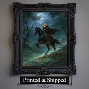 Headless Horseman Art Print, Legend Sleepy Hollow, Halloween Samhain, Macabre Eerie Spooky Ghost Story Artwork, Dark Gothic Horror Decor