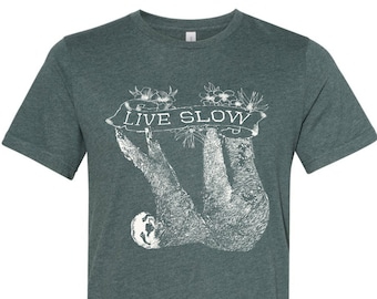 SLOTH 2 (Live Slow) Unisex Bella Canvas T Shirt custom color printed tee Costa Rica travel funny animal travel adventure shit mens women's