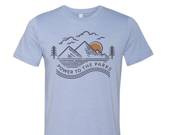 Power To The PARKS Unisex Bella Canvas t shirt printed custom tee Zen Threads national parks city town state pride hiking camping adventure