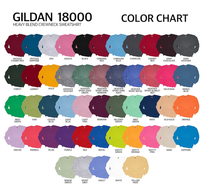 Puede incluir: Una carta de colores para sudaderas de cuello redondo Gildan 18000. La carta muestra una variedad de colores, incluyendo Antique Cherry Red, Ash, Azalea, Black, Carolina Blue, Charcoal, Cherry Red, Forest, Garnet, Gold, y m&aacute;s. El texto "COLOR CHART" est&aacute; en la parte superior.
