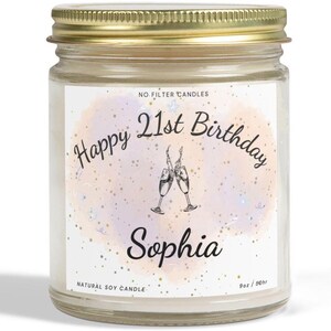Personalized 21st Birthday Candle Gift For Her Scented Soy Container Candle Gift For Friend Coworker Boss Sister Girlfriend Daughter Niece