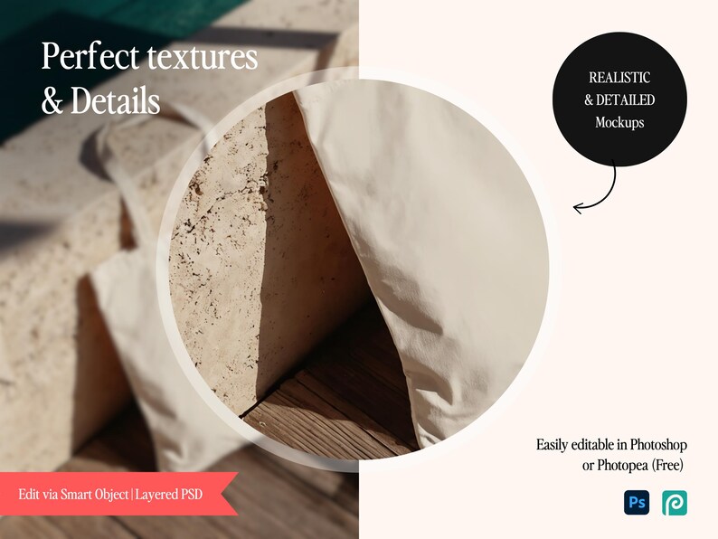 May include: Image showcasing a mockup with the text "Perfect textures & Details" and "REALISTIC & DETAILED Mockups". The image features a beige fabric draped over a textured surface, with text indicating it's editable in Photoshop or Photopea.